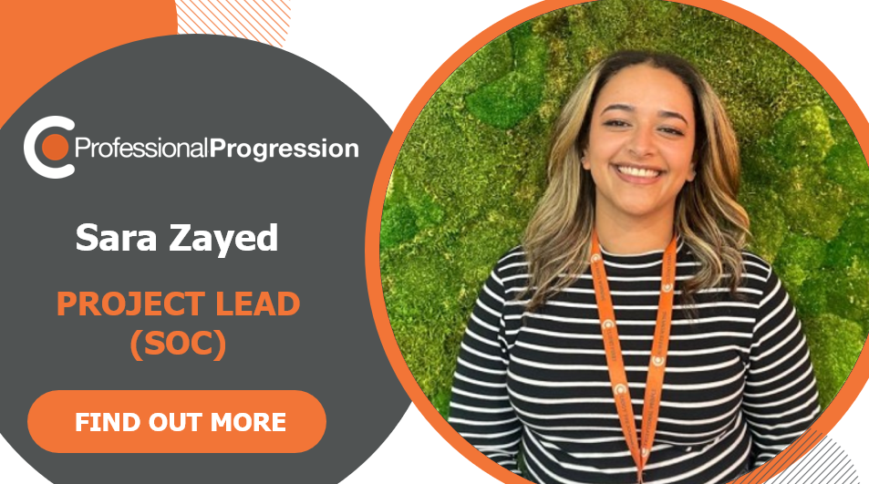 Professional Security career progression – Sara Project Lead SOC